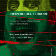 Impero del terrore, L' - Il cinema horror statunitense post 11 settembre