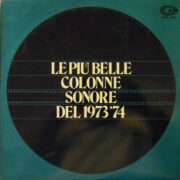 Più belle colonne sonore del 1973 ’74, Le