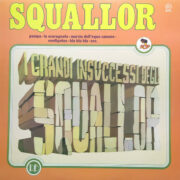 Squallor - I grandi insuccessi (LP)