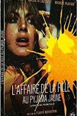 Ragazza dal pigiama giallo, La - L'affaire de la fille au pyjama jaune