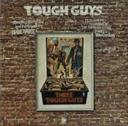 Tough Guys – Uomini duri (LP)