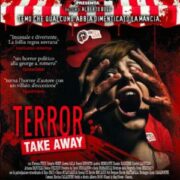 Terror Take Away (Blu ray)