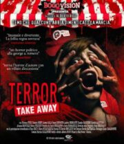 Terror Take Away (Blu ray)