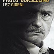 Paolo Borsellino - I 57 giorni