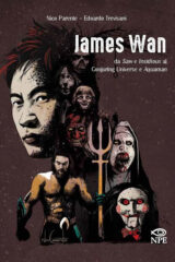 James Wan - Da Saw e Insidious al Conjuring universe e Aquaman