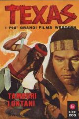 Texas - I più grandi film western : "Tamburi lontani" (fotoromanzo)