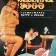 Fotoromanzi celebri n.4: Magda Konopka in "Casanova 3000"