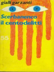 Scerbanenco – Centodelitti (prima ed. Gialli Garzanti )