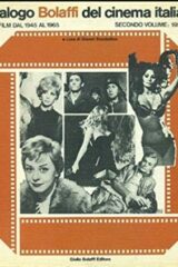 Catalogo Bolaffi del Cinema Italiano  - Secondo volume 1956/65