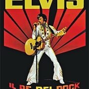 Elvis, Il Re Del Rock + Poster