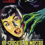 Ho Sposato Un Mostro Venuto Dallo Spazio (Restaurato)