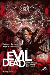 Evil Dead - Un Viaggio Nel Regno Del Male