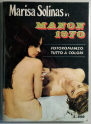 Fotoromanzi celebri n.2: Marisa Solinas in “Manon 1970”