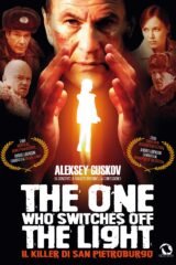 One Who Switches Off The Light, The - Il Killer Di San Pietroburgo
