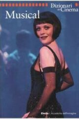 Dizionari del cinema Electa - Musical
