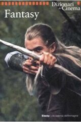 Dizionari del cinema Electa - Fantasy