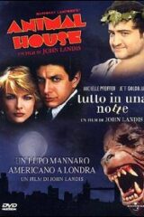 Animal House + Un lupo mannaro americano a Londra + Tutto in una notte (3 DVD)