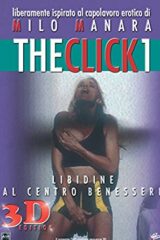 Milo Manara The Click 1 - Libidine al centro benessere