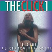 Milo Manara The Click 1 - Libidine al centro benessere