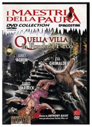 Quella villa in fondo al parco (editoriale “I maestri della paura”)