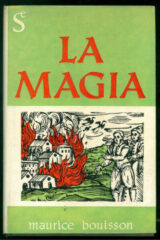 Magia: riti e storia, La