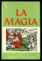Magia: riti e storia, La