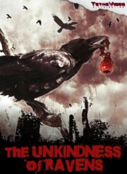 Unkindness of Ravens, The