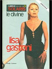 Libri di Solaris – Le divine: Lisa Gastoni
