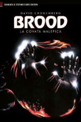 Brood, The - La covata malefica (Blu Ray)