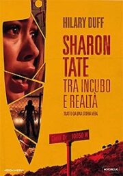 Sharon Tate – Tra Incubo E Realtà