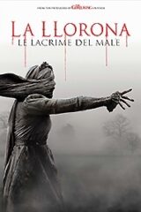 Llorona, La - Le Lacrime Del Male