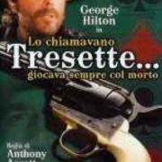 Lo Chiamavano Tresette... giocava sempre col morto (editoriale)