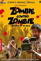 Zombie Contro Zombie One Cut of the Dead