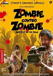 Zombie Contro Zombie One Cut of the Dead