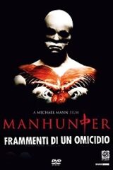 Manhunter. Frammenti Di Un Omicidio (Blu Ray STARTUP EDITION)