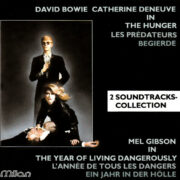 The Hunger - Miriam si sveglia a mezzanotte + The Year Of Living Dangerously - Un anno vissuto pericolosamente (CD)