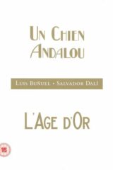 Un Chien Andalou + L'age d'or
