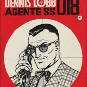 Dennis Cobb Agente SS 018 (Eureka Graphic Novel)