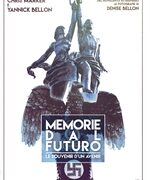 Memorie dal futuro - Le souvenir d'un avenir