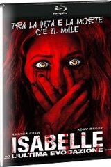 Isabelle: L'Ultima Evocazione (Blu Ray)