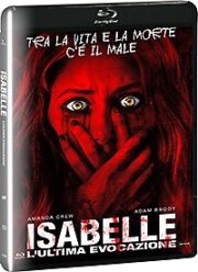 Isabelle: L’Ultima Evocazione (Blu Ray)