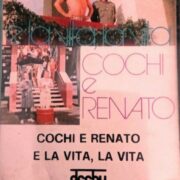 Cochi e Renato - E la vita, la vita (audiocassetta)