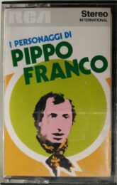 Personaggi di Pippo Franco, I (AUDIOCASSETTA)
