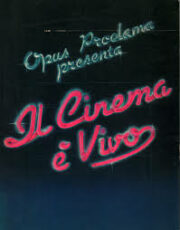Opus Proclama: Il Cinema è vivo – Anno XV,1979/1980