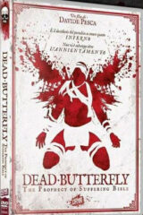 Dead Butterfly: The Prophecy Of Suffering Bible (Edizione Ultralimitata 100 Copie)