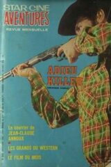 STAR CINE AVENTURES N° 207 - ADIEU KILLER
