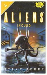 Aliens – Incubo