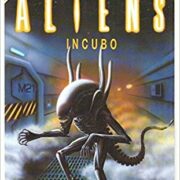 Aliens - Incubo