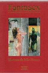 Fantasex - 19 racconti erotici illustrati da MILO MANARA