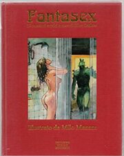 Fantasex – 19 racconti erotici illustrati da MILO MANARA